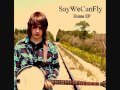 SayWeCanFly - Home 