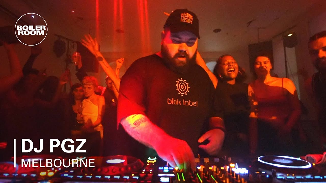 Dj Pgz - Boiler Room Naarm