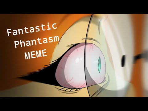 Fantastic phantasm animation meme (Kittydoll)