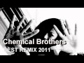 The Chemical Brothers Best Remix - Part III 2011 ...