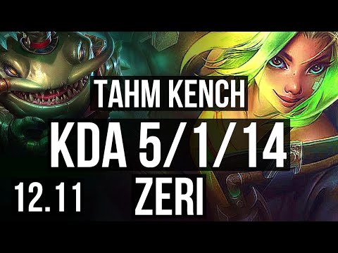 TAHM KENCH & Senna vs ZERI & Yuumi (ADC) | 5/1/14, Rank 8 Tahm | KR Challenger | 12.11