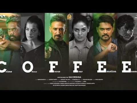 COFFEE | 2022 Tamil Film With Sinhala Subtitles | New Tamil Hit Movie | Action & Crime