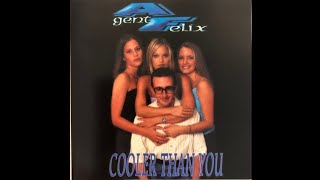Agent Felix - Remember 12:48? [Cooler Than You]