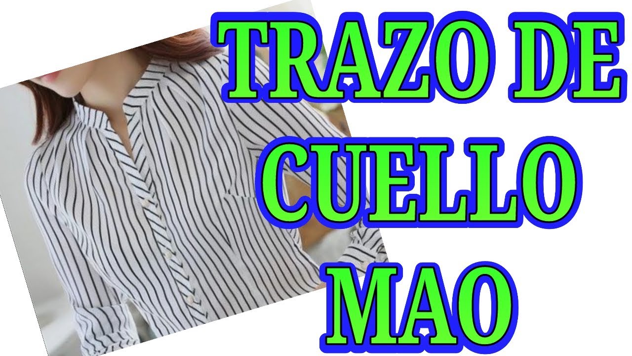 COMO HACER EL CUELLO MAO DE DOS FORMAS FÁCILES