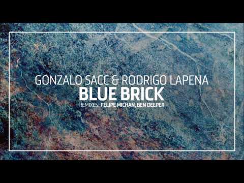 PREMIERE: Gonzalo Sacc & Rodrigo Lapena - Blue Brick (Ben Deeper Remix)[ One Of A Kind ]