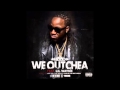 AceHood We Outchea Ft Lil Wayne Explicit