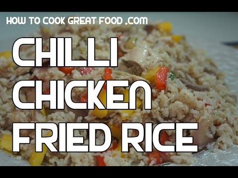 Chili Chicken Fried Rice Recipe  - Asian Spicy Wok Stir Fry