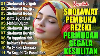 Download lagu SHOLAWAT TERBARU 2025 | SHOLAWAT NABI MAGNET REJEKI | Sholawat Jibril, Sholawat Busyro, Nariyah mp3