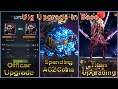 Major Upgrades in Base ⭐ Titans, Officers & Base Upgrade ::: #aoo #24egaming