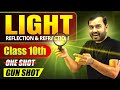 LIGHT Reflection Refraction Class 10 Complete Chapter In ONE SHOT Class 10 Alakh Pandey
