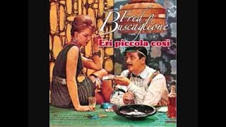 Eri piccola così -  Fred Buscaglione e i suoi Asternovas