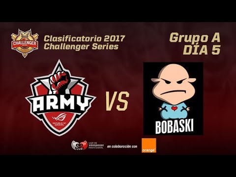 Torneo Acceso Challenger - ASUS ROG ARMY vs BOBASKI