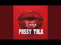 Pussy Talk Remastered
