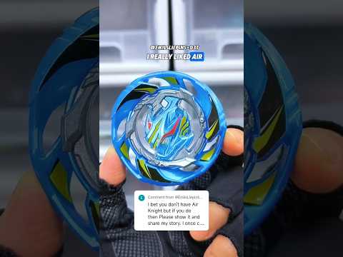 You Bet I Don't Have Air Knight? Try Harder! Share Your Beyblade Burst/Beyblade X Story