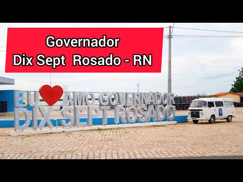  122 / 167.  GOVERNADOR DIX SEPT ROSADO - RN   (. Cidade da Gipsita. )