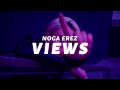 Noga Erez - VIEWS (Lyrics) feat. Reo Cragun & ROUSSO