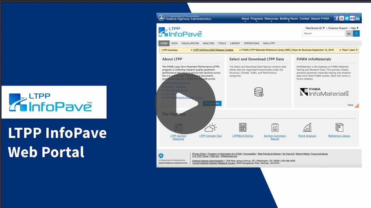 Introduction to the Long-Term Pavement Performance (LTPP) InfoPave Web Portal