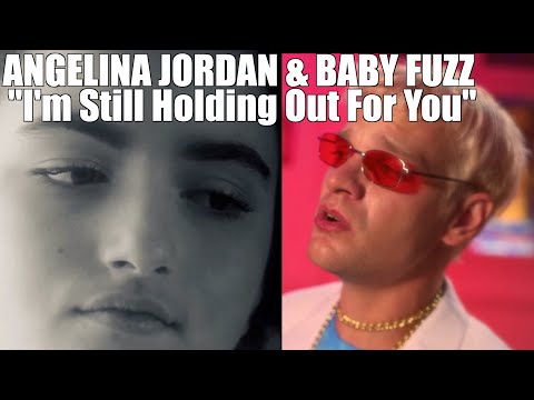 Angelina Jordan & Baby Fuzz: "I'm Still Holding Out For You"