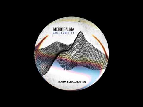 Microtrauma - Solitone (Original Mix)