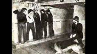 The Jerks-Get your woofing dog off me