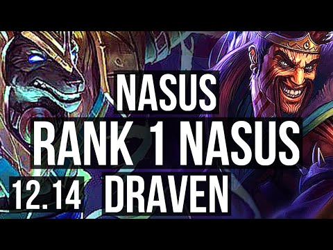NASUS vs DRAVEN (TOP) | Rank 1 Nasus, 9/3/10, Godlike | NA Challenger | 12.14
