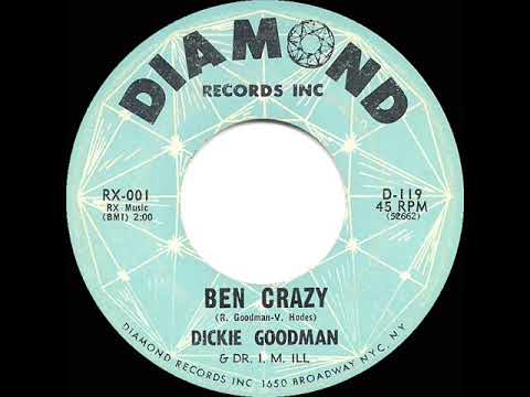 1962 HITS ARCHIVE: Ben Crazy - Dickie Goodman