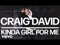 Craig David - Kinda Girl for Me (Official Audio)