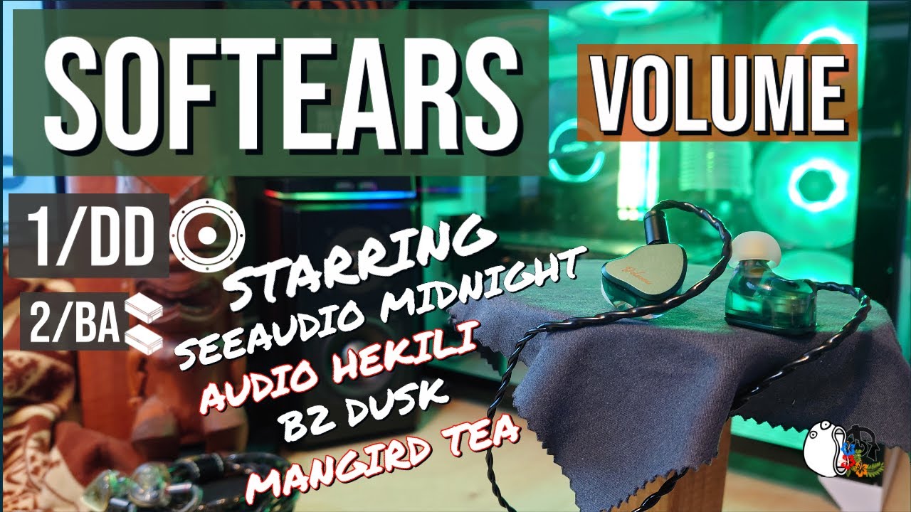✅ Softears Volume Earphones Review (ft.B2 Dusk,Midnight, Mangird and Hekili)