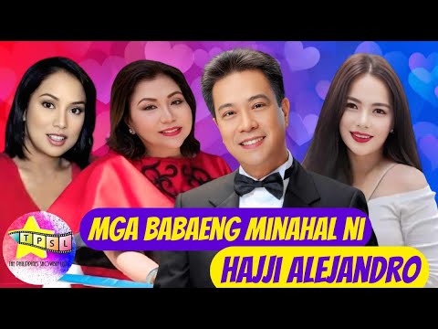 Mga Babaeng Minahal ni Hajji Alejandro