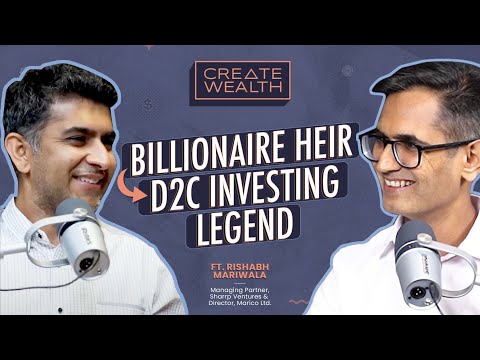 Rishabh Mariwala on building Sharrp Ventures into a $300 Million D2C Investing Juggernaut