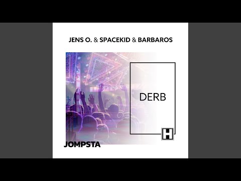 Derb (Jens O. & Spacekid Extended Mix)
