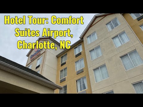 Road Trip in America Hotel Tour: Comfort Suites Airport, Charlotte NC