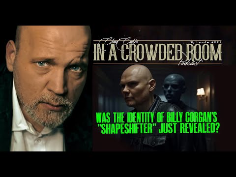 Was the identity of Billy Corgan's "SHAPESHIFTER" just revealed?