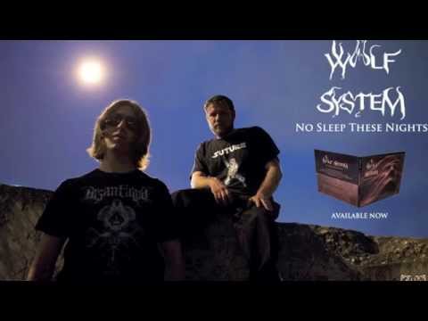 Wolf System - Poisonous Company