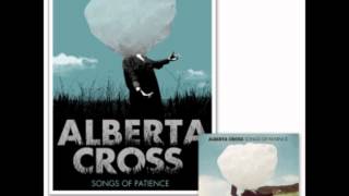 Alberta Cross: Life Whitout Warning