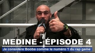 Medine  - Je considère Booba comme le numéro 1 du rap game
