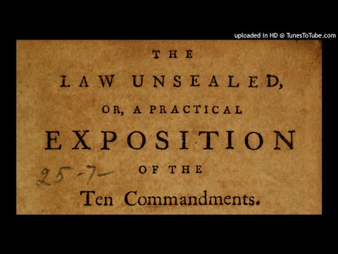 A Practical Exposition of the Ten Commandments, The Preface (Part 4)