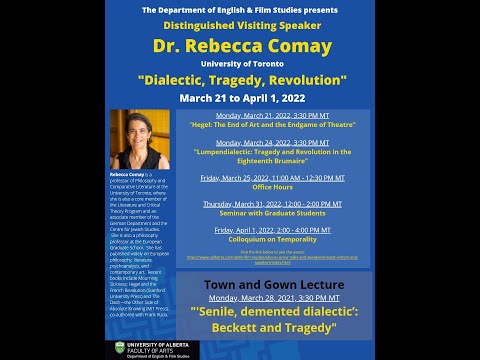 Hegel: The End of Art and the Endgame of Theatre”_2022 Speaker Dr. Rebecca Comay