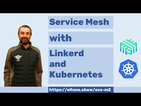 ECS-M2: Service Mesh with Linkerd on Kubernetes