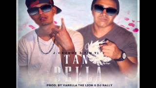 Tan Bella J Cronox & Tim 91 FLOW VERSATIL (Prod. By Varella The Lion) Golden Music 2014
