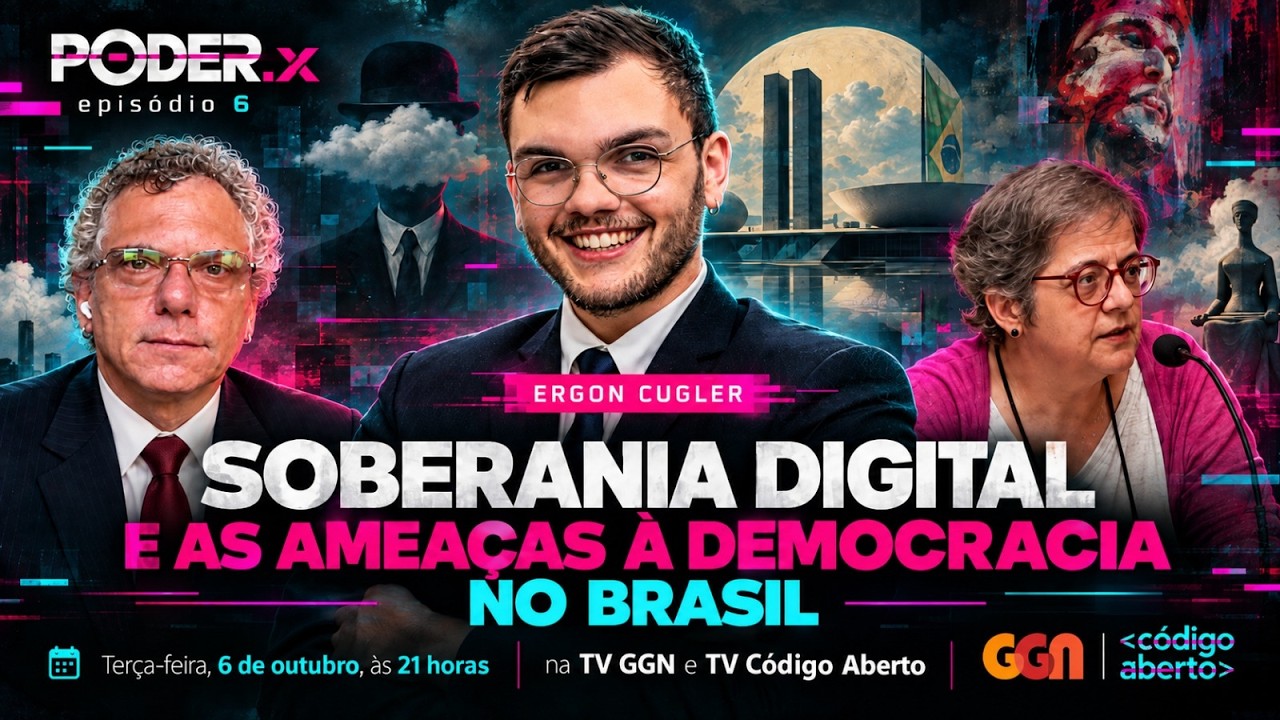 Soberania digital e as ameaças à democracia no Brasil | PODER.EXE - 06/10/2026