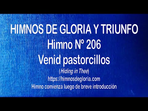 Himnos de Gloria Nº 206 Venid, pastorcillos