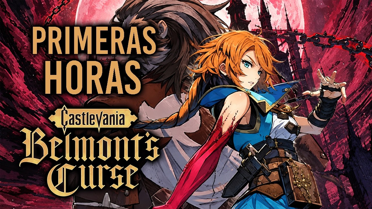 ES AÚN MEJOR DE LO QUE ESPERABA! Primeras HORAS de CASTLEVANIA BELMONT'S CURSE