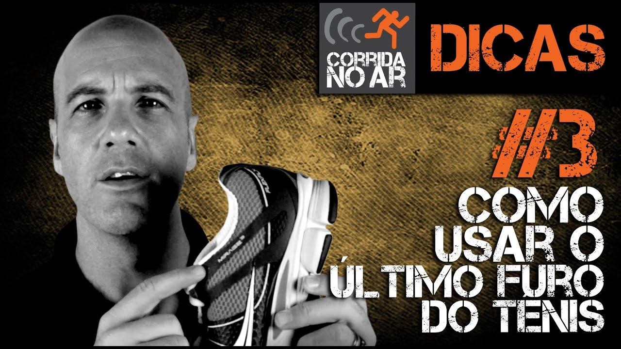 Como usar o último furo do tênis [Dica #3]
