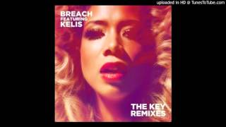 Breach ft. Kelis - The Key [Dub Phizix Remix]