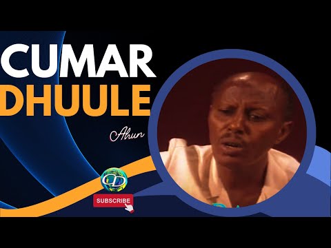 Cumar Dhuule Ahun | Laxanka Miyir