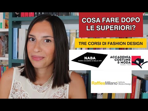 DOVE STUDIARE DESIGN DELLA MODA IN ITALIA? | Pt 2