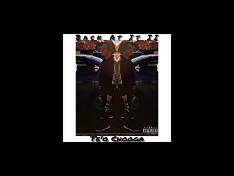 Te’o Chooga - Back At It II (OFFICIAL AUDIO)