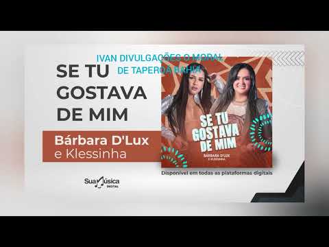 BARBARA DLUX PART SERESTA DA KLESSINHA