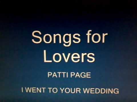 Patti Page - I Went To Your Wedding - 1952